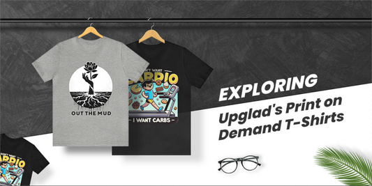 Upglad's Print on Demand T-Shirts Perfect for Summer Wear