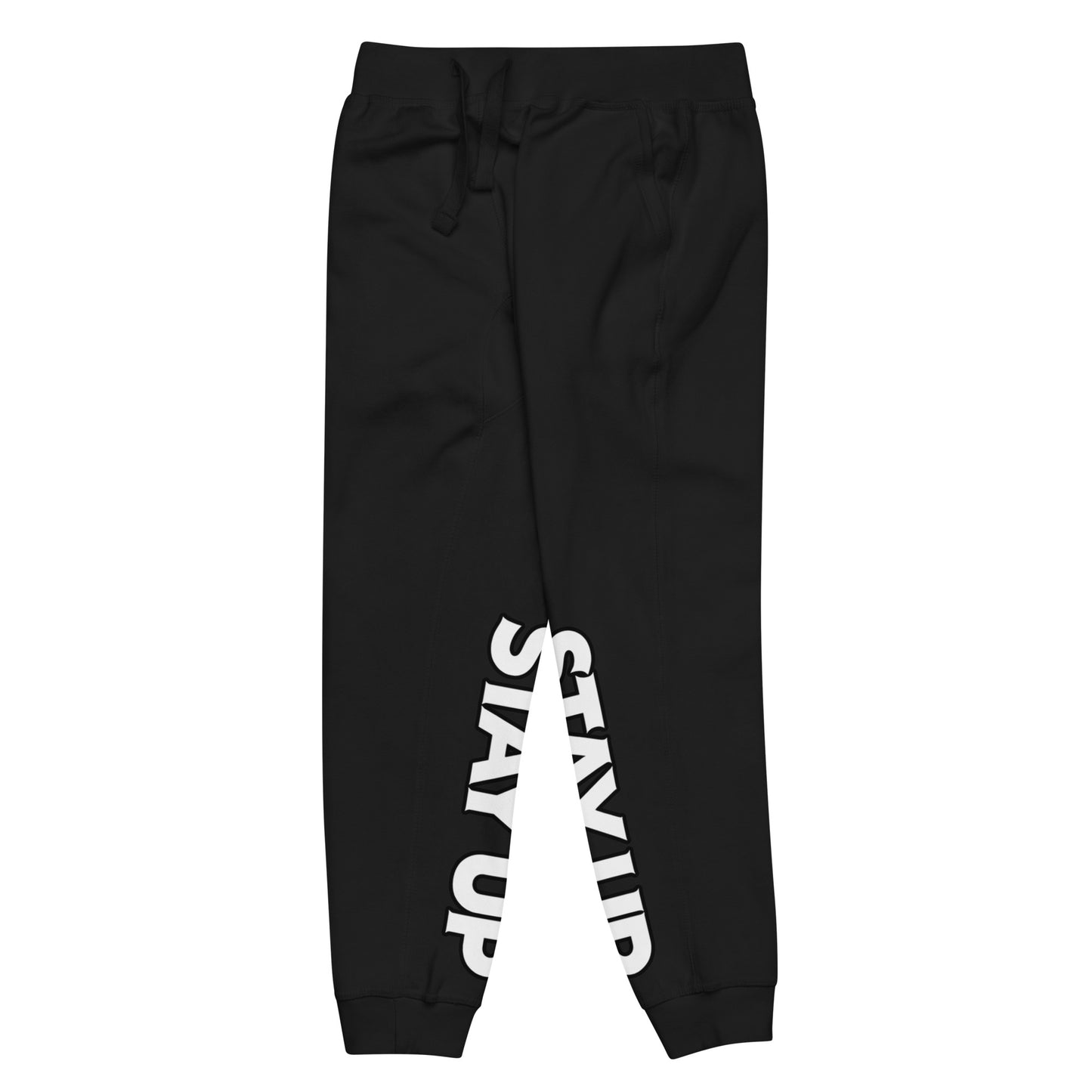 Stay Up - Sweatpants