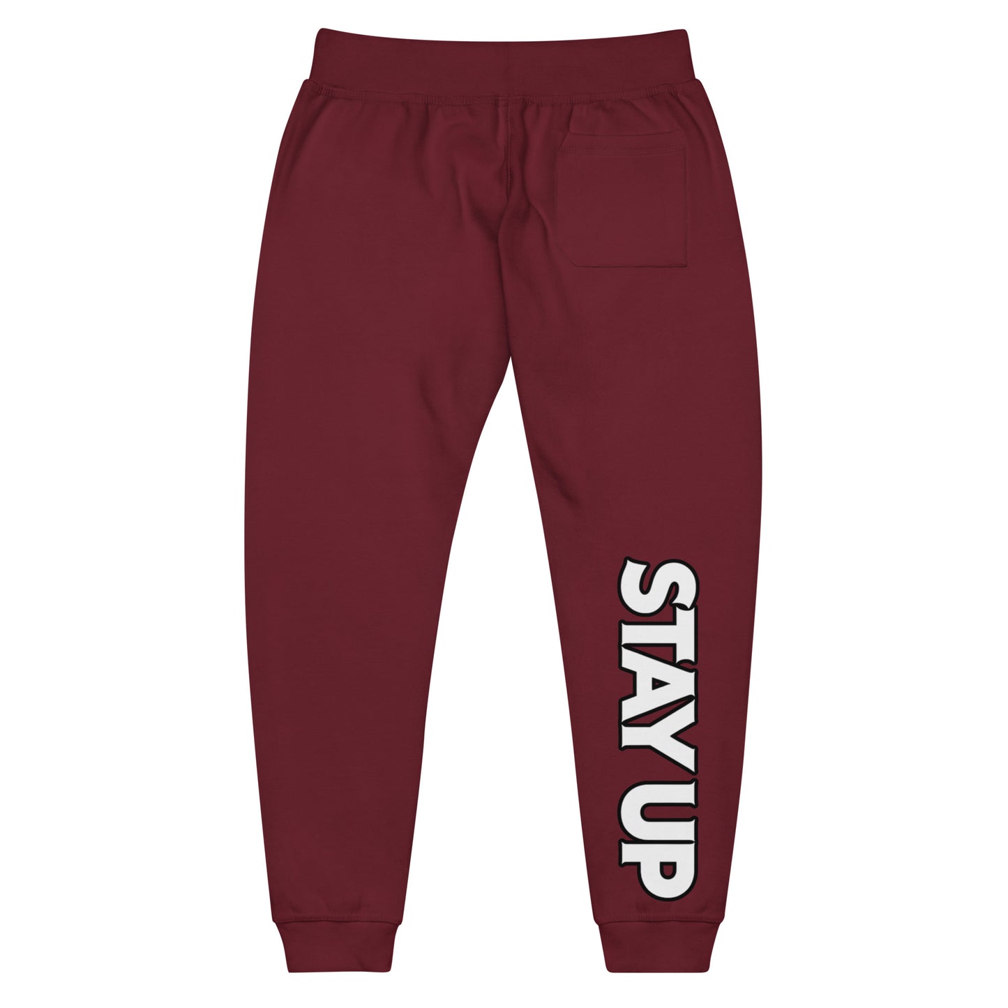 Stay Up - Sweatpants