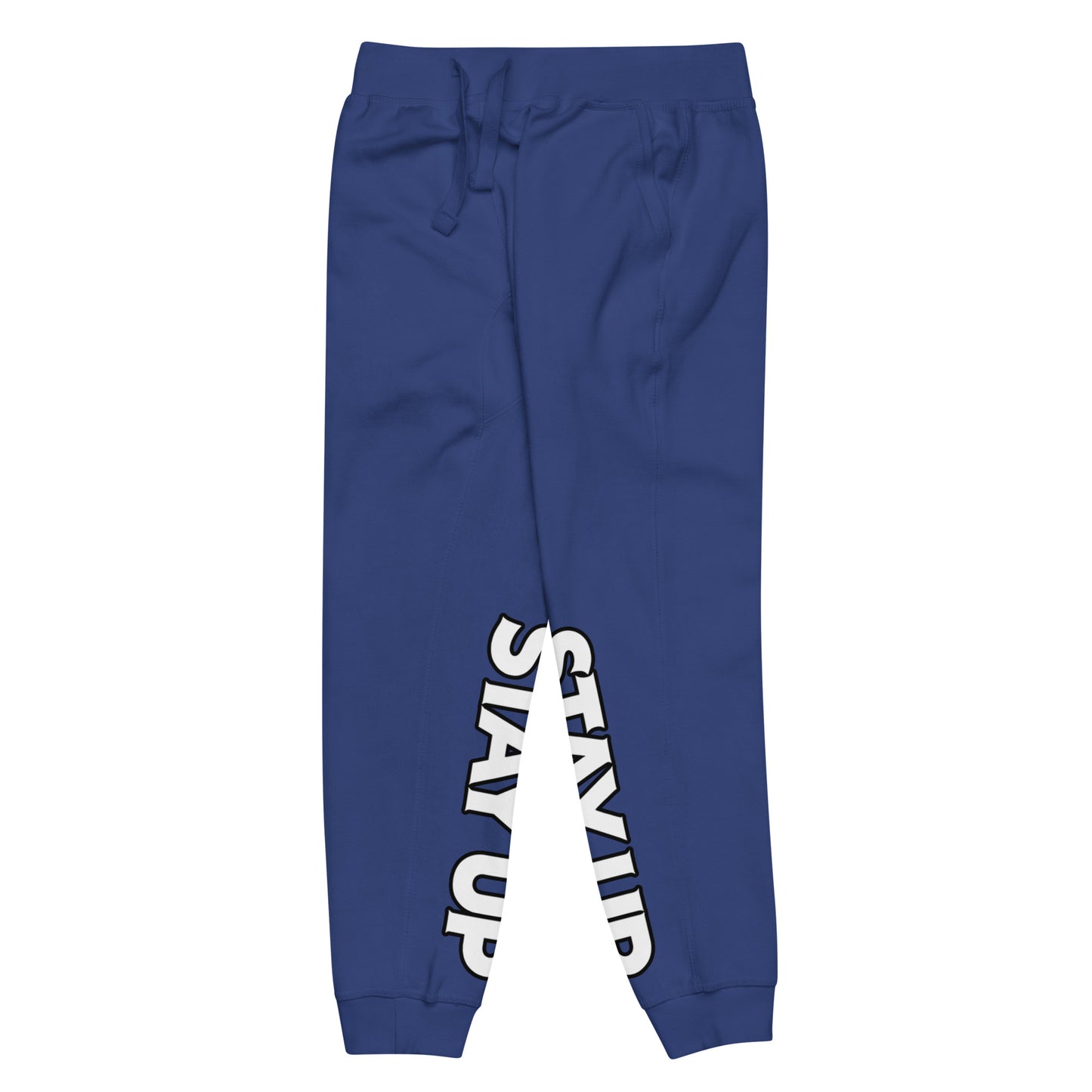 Stay Up - Sweatpants