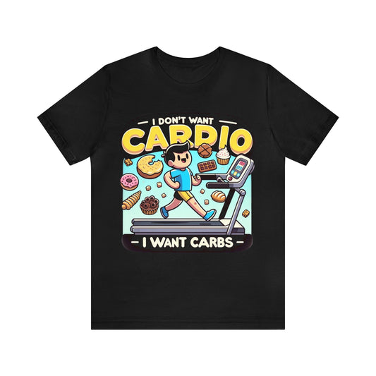 I Want Carbs (Illustration) - T-Shirt